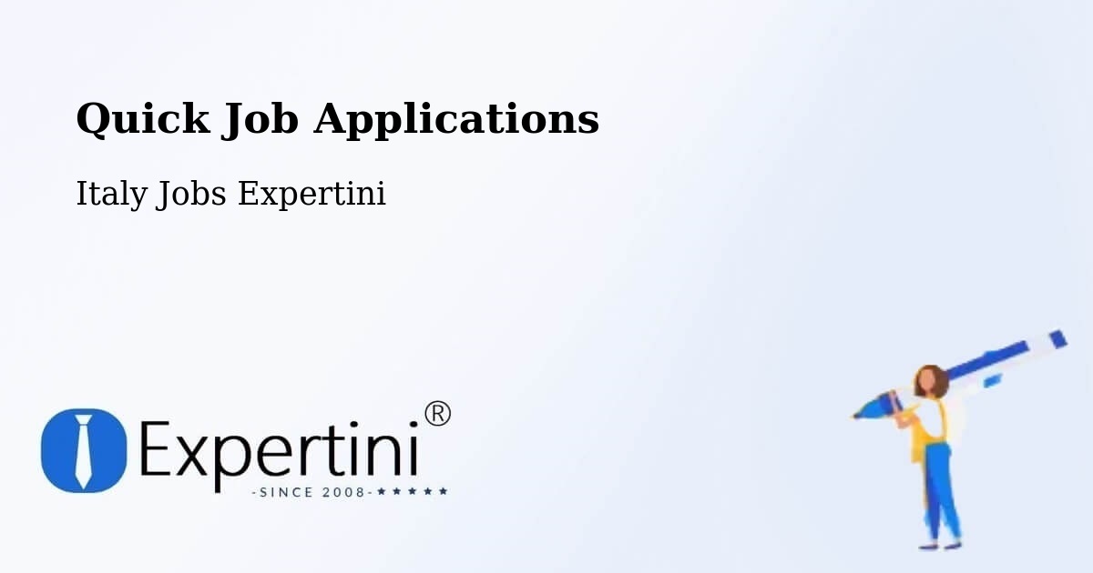 Quick Apply Feature – Carrara - Italy Jobs Expertini