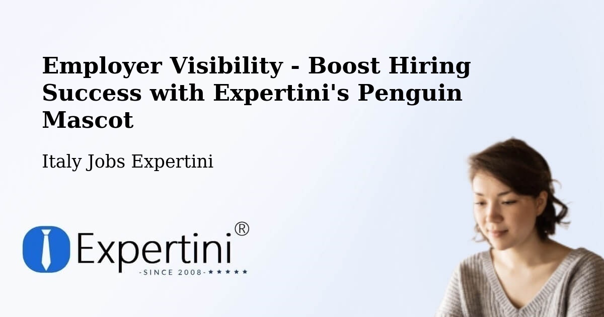 CV and Resume Visibility Optimization – Carrara - Italy Jobs Expertini